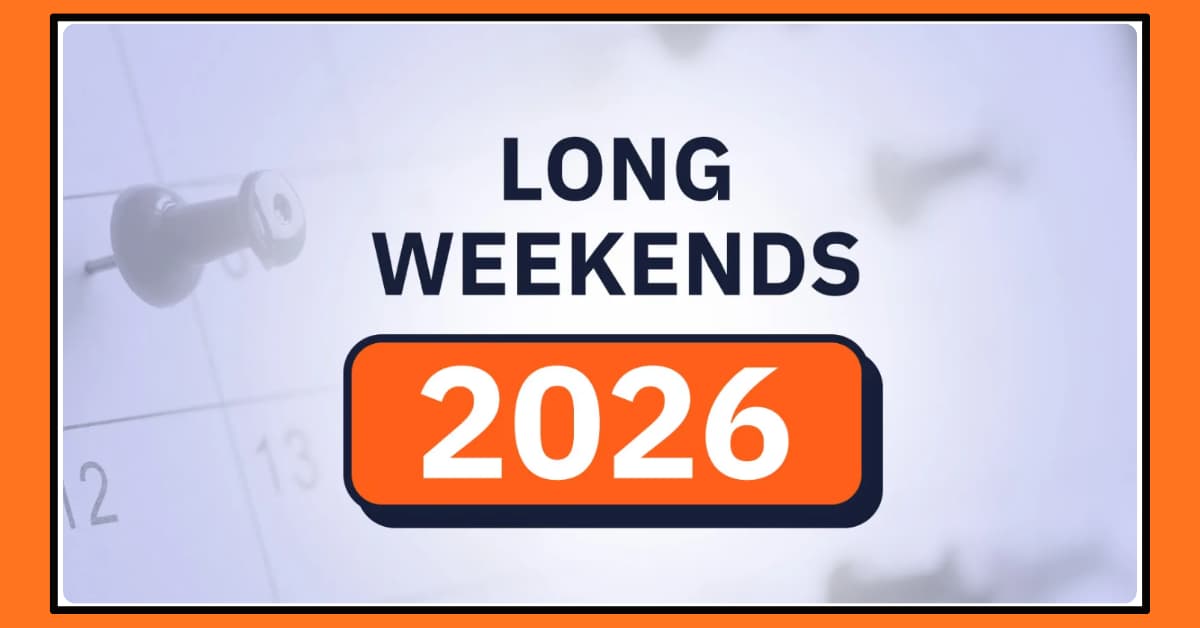 2026 Long Weekend List